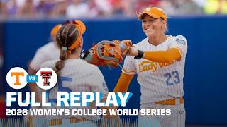 Tennessee vs. Texas Tech: 2026 Women's College World Series | FULL REPLAY