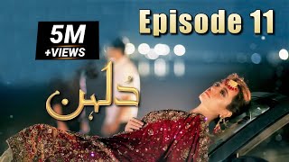 Dulhan | Episode 11 | HUM TV Drama | 7 December 2020 | Exclusive Presentation by MD Productions