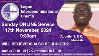 LIC Sunday Service | WILL BELIEVERS ALSO BE JUDGED? | 17th November 2024