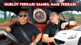 TOTALITAS‼️ BAHAS HUBLOT FERRARI DALAM MOBIL FERRARI‼️