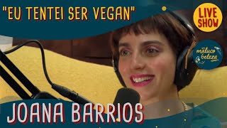 Joana Barrios - Atriz - 5 ANOS MALUCO BELEZA
