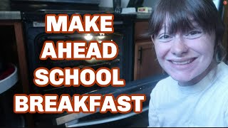 MAKE AHEAD SCHOOL BREAKFAST MEAL PREP | CASSANDRA SMET