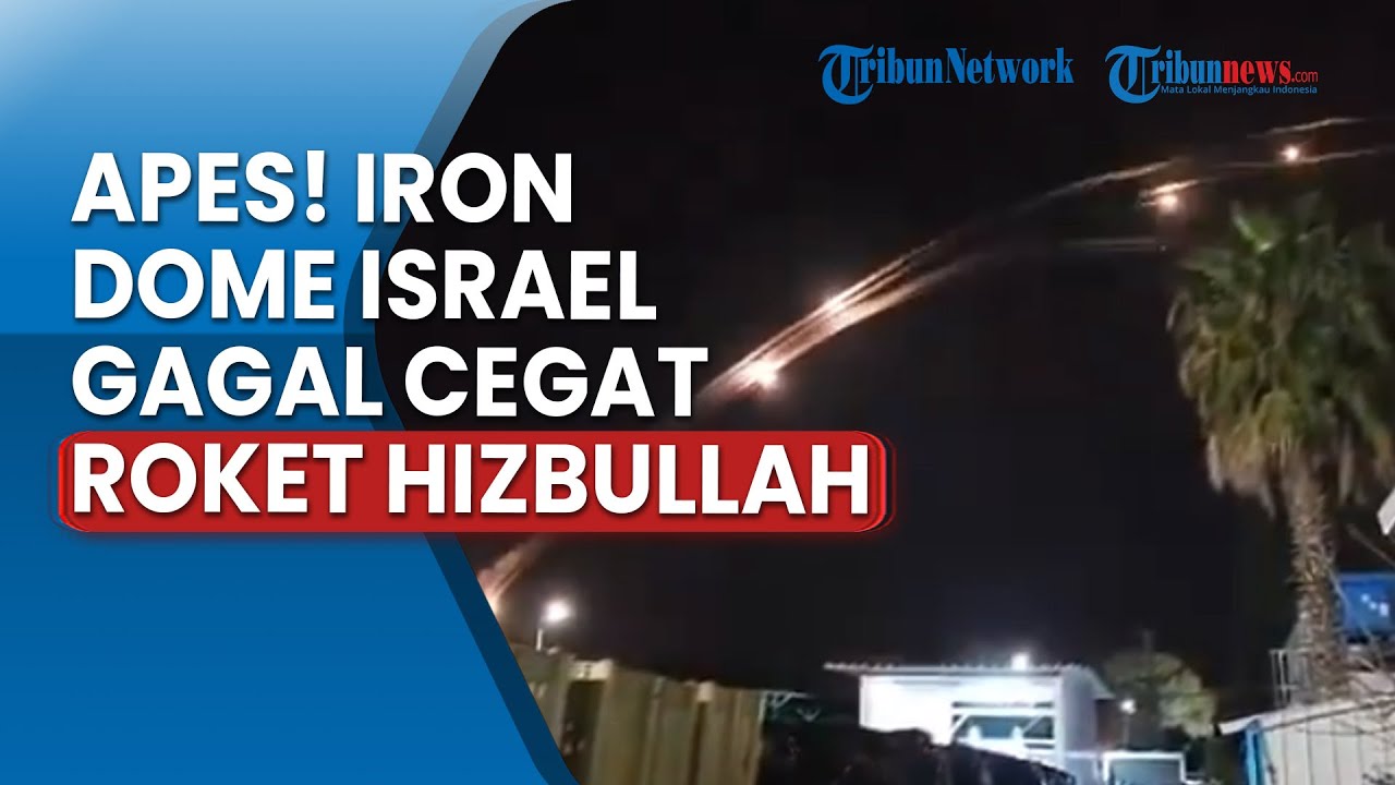 Iron Dome Israel Kalang-kabut Cegat Lusinan Roket Hizbullah Hingga ...