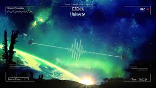 Ezenia - Universe [Free Release]