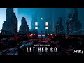 behmer x b3nte x the high let her go audio