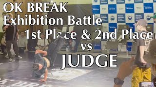 OK BREAK Exhibition Battle | mOnmOi,ISSIN,KOSSY,PIYO,KENT,TSUKKI vs JUDGE (HAYATO1,WING ZERO,MARIO)