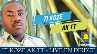 TI KOZE AK TT || Dimanch 22 Desanm 2024 || TI KOZE AK TT LIVE