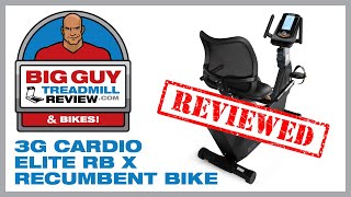 3G Cardio Elite RB X Recumbent Bike Product Review - BigGuyTreadmillReview.com