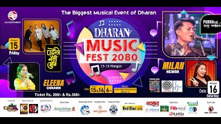 Dharan Music Fest 2080 I यहि २०८० साल मंसीर १५ शुक्रबार र १६ गते शनिबार धरानमा