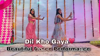 Dil❤ Kho Gya | Teri Ore | Mahila Sangeet Dance | Indain Wedding