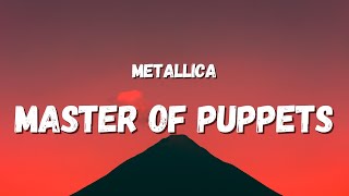 Metallica - Master Of Puppets (Lyrics) | (from Stranger Things Season 4) Soundtrack