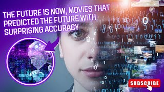 Have these Movies predicted the Future with Surprising Accuracy!!