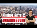 Best Budget Hotels in Johannesburg | Find the lowest rates here !