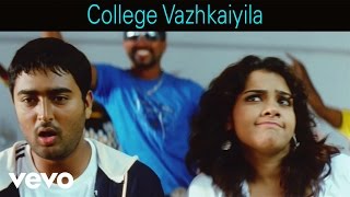 Manjal Veyil - College Vazhkaiyila Video | Prasanna, Sandya | Bharadwaj