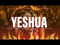 YESHUA Intercession Prayer, Chant, And Tongues | PRAY UNTIL SOMETHING HAPPENS