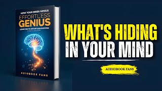 How Your Inner Genius Leads You To Effortless Success (Audiobook)