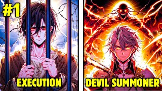 He Was Sentenced To Death But Got A System With Random Demons And Survived - Manhwa Recap