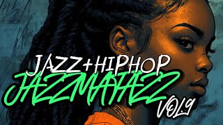 JazzMatazz vol.9 - Jazz Hip Hop Beat with EPIC Artwork 🔥