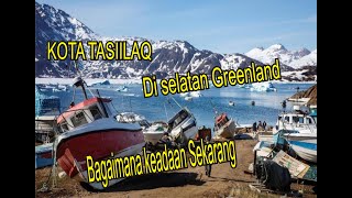 mengenal kota tasiilaq Greenland , yang dihuni 2.000 rb jiwa seperti apa ya