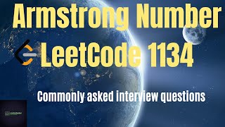 Armstrong number Leetcode 1134 | coding interview questions