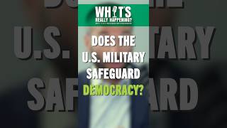 Does The U.S. Military Safeguard Democracy?