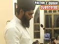 وسیق الذین اتقوربھم الی الجنۃ زمرا تلاوت قرآن بہت خوبصورت آواز میں faizan e quran