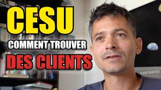 Comment Se Trouver Des Clients En CESU - 9 Stratégies