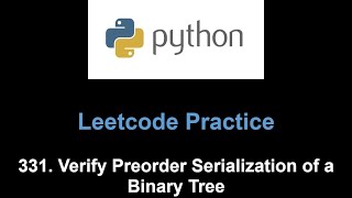 Leetcode 331. Verify Preorder Serialization of a Binary Tree (stack)