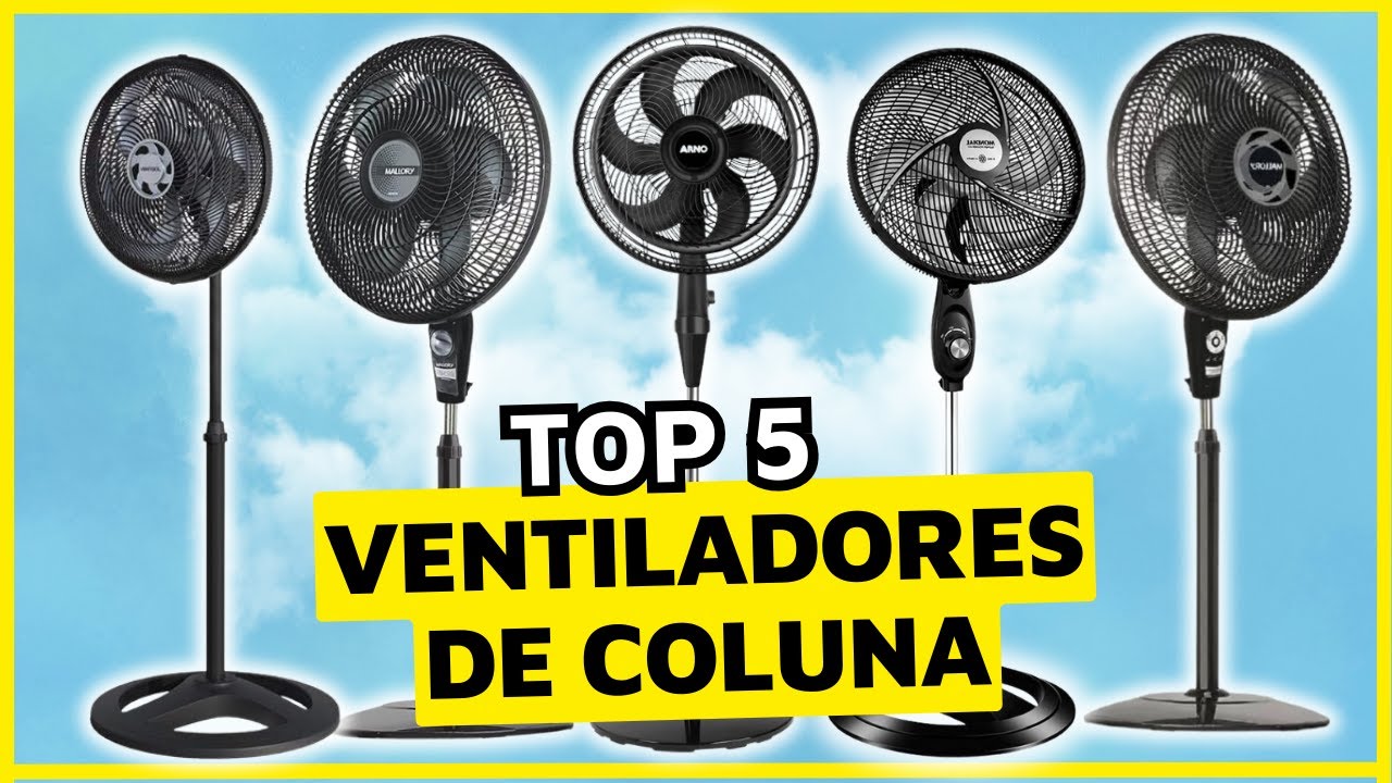 5 Melhores VENTILADORES DE COLUNA 2023. Qual Ventilador De Coluna/Ventilador De Pedestal Comprar ...