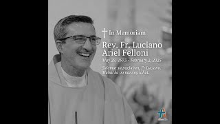 Thank you Fr. Luciano Felloni🙏 (raw video greetings)