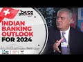 #DavosBrainstorm2024: Axis Bank's Amitabh Chaudhry Explains Factors Favouring Banking Sector In 2024