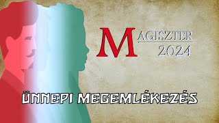 Ünnepi Megemlékezés 2024 - Magiszter