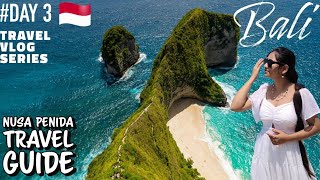 Nusa Penida Day Trip | EVERYTHING to know before you go! Places to visit in Nusa Penida| Bali Ep.3