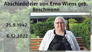 Abschiedsfeier von Erna Wiens geb. Boschmann