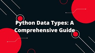 Python Tutorial in Hindi #6 Python Data Types: A Comprehensive Guide