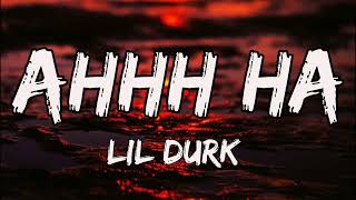 Lil Durk   AHHH HA LYRICS Lyrics4Legends1