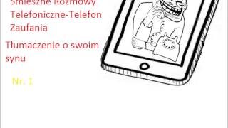 Śmieszne Rozmowy Telefoniczne/Tłumaczenie o sobie