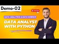 Data Analytics & Data Science Demo 02 | Data Analyst With Python | Data Analyst Beginners to Advance