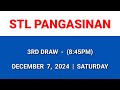 3rd draw, STL Pangasinan result today December 7, 2024 Saturday draw 8:45pm result evening draw