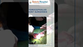 Neurosurgery Department - Part 2 | Solaris Superspecialty Hospital