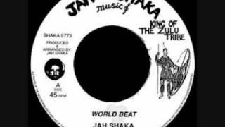 Jah Shaka World Beat \u0026 Dub