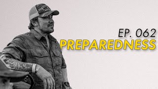 Answering Your Preparedness Questions | EP. 062 | Mike Force Podcast