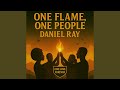 ONE FLAME, ONE PEOPLE