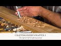 Craftsmanship Chapter 1 - The Spirit of Craftsmanship⎮Christophe Design