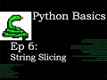 Python Basics Slicing Strings