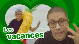 Les vacances  (Vidéoclip officiel)