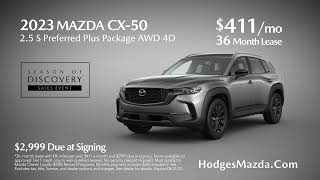 Hodges Mazda at the Avenues - AUGUST MAZDA CX-50 LEASE OFFER