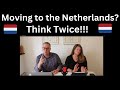 Moving to the Netherlands? Here are 5 questions you need to ask yourself!