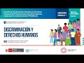 Conferencia virtual N.°1: Discriminación y derechos humanos | Pronelis | 30/09/21