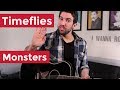 Timeflies - Monsters (Guitar Chords & Lesson) by Shawn Parrotte